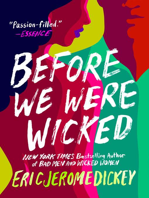 Title details for Before We Were Wicked by Eric Jerome Dickey - Wait list